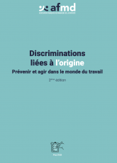 Discrimination linked to origin: Prevention and action in the world of work (FR)