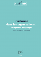 Inclusion in organisations: from posture to practice (FR)