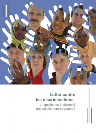 Lutter contre les discriminations : la gestion de la diversité, une solution envisageable ?