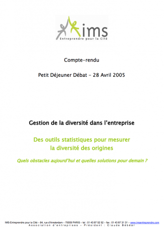 Gestion de la diversité dans l'entreprise : Des outils statistiques pour mesurer la diversité des origines, Quels obstacles aujourd'hui et quelles solutions pour demain?